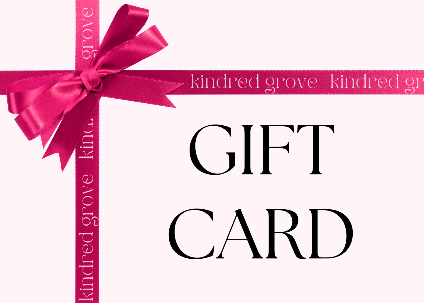 Kindred Grove E-Gift Card